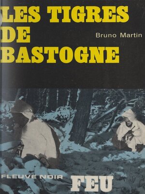 cover image of Les tigres de Bastogne